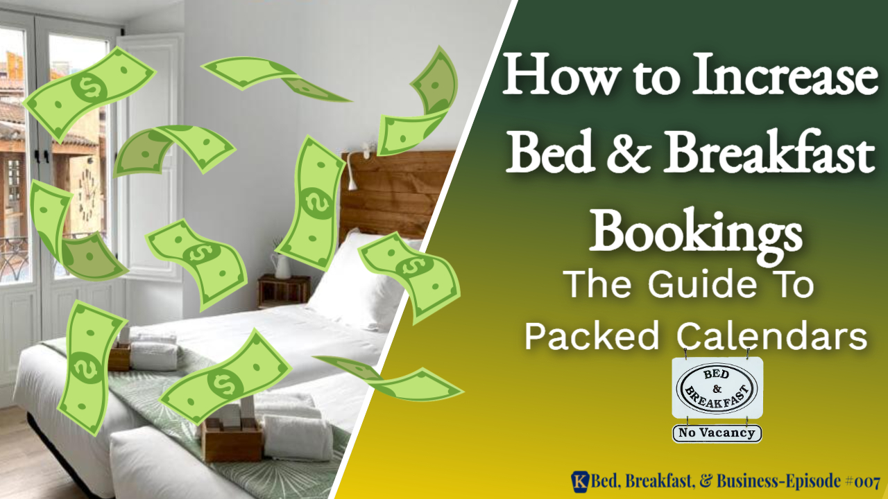 Read more about the article Steps To A Profitable B&B Pricing Strategy | Turning B&B Beds Into Bucks-007