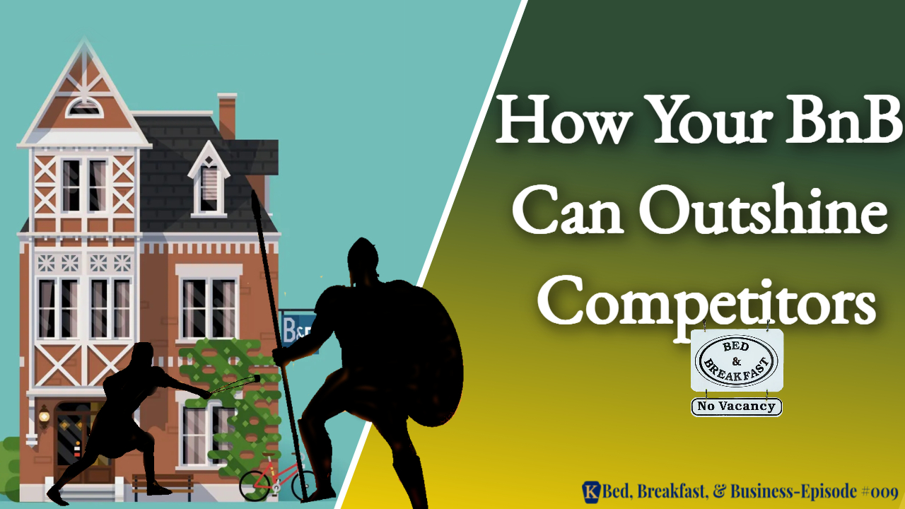Read more about the article How Your BnB Can Outshine Competitors-009
