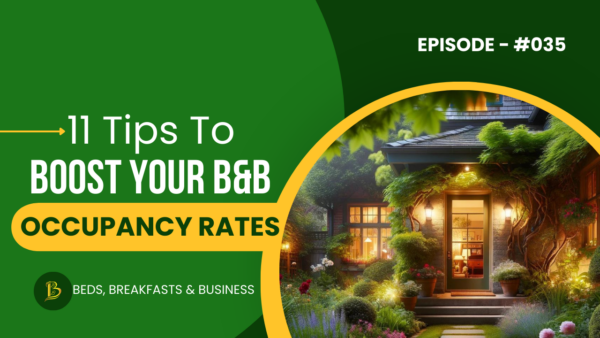 11 Tips To Boost Your BnB Occupancy Rates