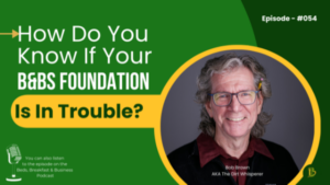 How Do You Know If Your B&Bs Foundation Is In Trouble?-054