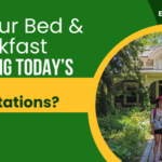 Is Your Bed & Breakfast Meeting Today’s Guest Expectations?-058