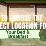 Is Owning A Bed & Breakfast The Right Choice For You?-060