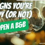 8 Signs You’re Ready (or Not) to Open a B&B-074