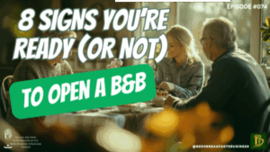 8 Signs You’re Ready (or Not) to Open a B&B-074
