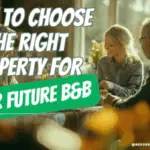 How to Choose the Right B&B Property for Your Future-075