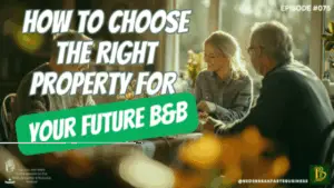 How to Choose the Right B&B Property for Your Future-075