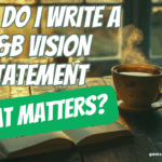 How Do I Write A B&B Vision Statement That Matters?-082