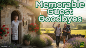 Why Do Memorable Guest Departures Create More Repeat Guests for B&B Owners?-117