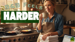 How to Handle the Overwhelm of Running a Bed & Breakfast Without Burning Out-118