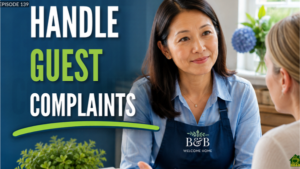 How to Handle Guest Complaints at Your B&B-139